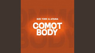 Comot Body [upl. by Darrel]