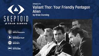 Valiant Thor Your Friendly Pentagon Alien [upl. by Ivie76]