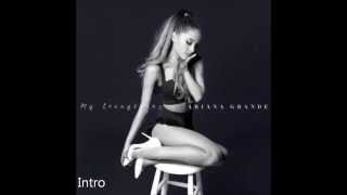 Ariana Grande  Intro Lyrics Official Audio [upl. by Latif]