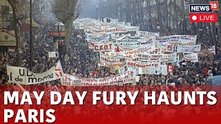 Paris May Day Protest LIVE  France Shows Its Anger On May Day Ahead Of Paris Olympics  N18L [upl. by Mortie]