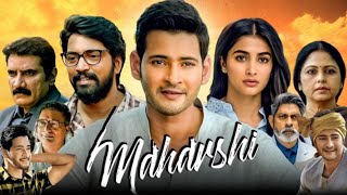 Maharshi Full Movie In Hindi Dubbed  Mahesh Babu Pooja Hegde Allari Naresh  Facts amp Review [upl. by Averi502]