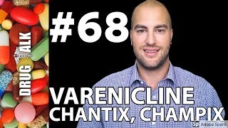 VARENICLINE CHANTIXCHAMPIX  PHARMACIST REVIEW  68 [upl. by Analim]