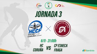 HC CORUÑA  CP ESNECA FRAGA 3ª Jornada OKLigaIberdrola [upl. by Ailemrac]