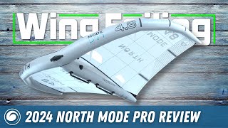 2024 North Mode Pro Wing Review [upl. by Narib]