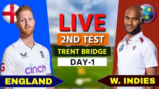 West Indies vs England Live 2nd Test Trent Bridge  WI vs ENG Live Day 1 cricketlive [upl. by Cita]