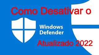 Como desativar o Windows defender de forma permanente Atualizado [upl. by Sakram]