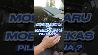 Ini alasannya pilih mobil baru automobile tipsmobil tipsmerawatmobil tipsandtricks trikmobil [upl. by Anerbes]