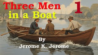 Learn English through story  quotThree Men in a Boatquot by Jerome K Jerome Vol1  English short story [upl. by Nnylcaj628]