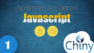 Javascript 1  Cest quoi Javascript [upl. by Essex]