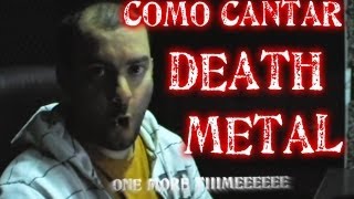 Como cantar Death Metal  False Chords [upl. by Cyrill1]