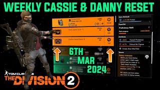 The Division 2 quotWEEKLY CASSIE MENDOZA amp DANNY WEAVER RESET LEVEL 40quot March 6th 2024 [upl. by Demitria]