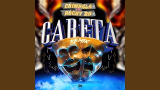 Careta Remix [upl. by Rama87]