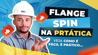 FLANGEADOR SPIN NA PRÁTICA VEJA COMO É FÁCIL FAZER O FLANGE mczservicosespecializados [upl. by Notseh]