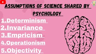 What are Assumptions of Psychology  Assumptions of science shared by psychology  Law of Parsimony [upl. by Yras]