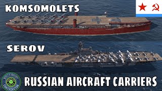 Russian Aircraft Carriers Komsomolets Serov World of Warships Wows CV [upl. by Mehalek236]