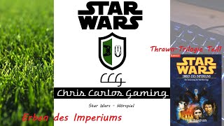 Star Wars  Erben des Imperiums Teil 1 der ThrawnTrilogie Hörspiel [upl. by Gaidano]