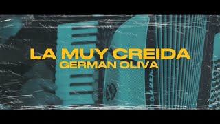 La Muy Creida  German Oliva Lyric Oficial  Música Para Beber 2023 [upl. by Ellata]