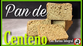 🔴PAN de CENTENO y Harina INTEGRAL  La MEJOR RECETA de PAN de MOLDE de CENTENO que probamos [upl. by Olimreh250]