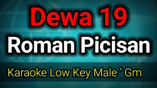 Roman Picisan  Dewa 19 karaoke nada rendah pria [upl. by Perice]