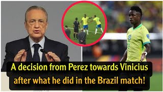 Urgent decision from Perez regarding Vinicius Junior after what he did in the BrazilVenezuela match [upl. by Aicilanna]