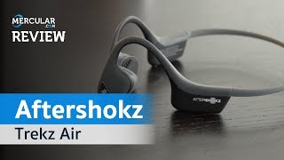 รีวิว Aftershokz Trekz Air  หูฟังนวัตกรรมใหม่ เพื่อนักวิ่ง Outdoor ราคา 5490 บาท [upl. by Sherrie]