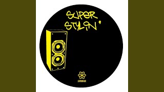 Superstylin Dub [upl. by Indys]