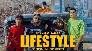 Manas X GyaanOfficials  LIFESTYLE Official Music Video  Who is NR  Prod Max Rugh [upl. by Ataliah]