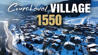 Courchevel Village 1550  Full Review 4K [upl. by Azarcon]