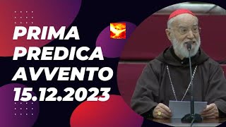 Prima Predica di Avvento con il Card Cantalamessa  Preparate le vie del Signore [upl. by Atterehs]