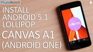 Install Android 51 Lollipop Official Update on Micromax Canvas A1 Android One [upl. by Cherilynn366]