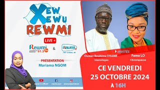 🔴 EN DIRECT  quotXEW XEWU REWMIquot DU 25 OCTOBRE 2024 [upl. by Hope296]