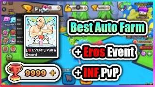 💘OP Pull a Sword Script  Inf PVP  Eros Event  Best Farm [upl. by Anaugal352]