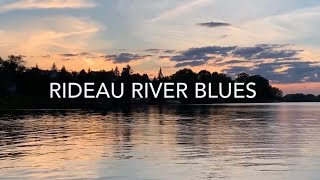 Rideau River Fishing Blues Manotick Ontario Canada [upl. by Ellainad]