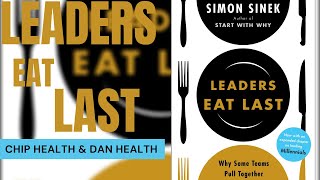 Leaders Eat Last  By Simon Sinek  Full Audiobook [upl. by Etnahsa657]