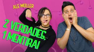 2 Verdades 1 Mentira con Ale Müller [upl. by Aicel]