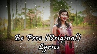 Be Free  Pallivaalu Bhadravattakam Lyrics [upl. by Mishaan363]