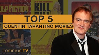 TOP 5 Quentin Tarantino Movies  Director [upl. by Acceb]