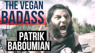 VEGAN BADASS Patrik Baboumian MOTIVATION [upl. by Renrut]