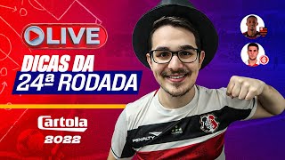 LIVE DICAS 24 RODADA  CARTOLA FC 2022  QUEM DE CAPITÃO [upl. by Arad]