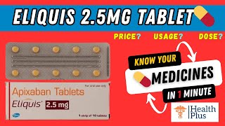 Eliquis 25mg Tablet  Apixaban 25mg Price USES DOSE 🤔 [upl. by Bradway]