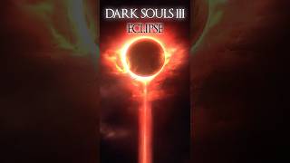 QUAL SIGNIFICADO DO ECLIPSE EM DARK SOULS 3 [upl. by Darya]