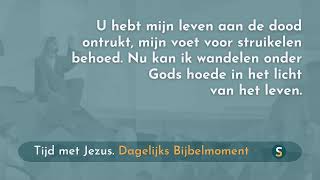 Tijd met Jezus  31 juli 2024  Psalm 5614 [upl. by Tumer34]