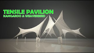 Rhino Grasshopper Tensile Structure Pavilion  Easy Kangaroo 2 amp Weaverbird tutorial [upl. by Naillimxam248]