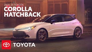 2024  2025 Toyota Corolla Hatchback Overview  Toyota [upl. by Eillah]