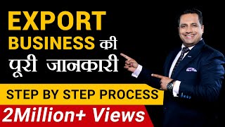 Export Business  पूरी जानकारी  Step by Step Process  FIEO  Dr Vivek Bindra [upl. by Iand]