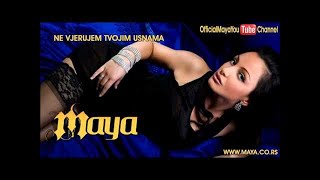 Maya Berović  Ne vjerujem tvojim usnama Audio 2008 HD [upl. by Pettiford]