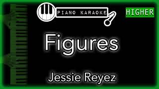 Figures HIGHER 3  Jessie Reyez  Piano Karaoke Instrumental [upl. by Neik]