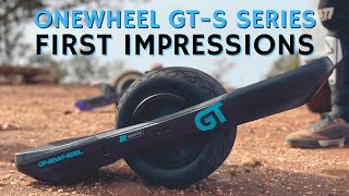 Onewheel GTS Series  First Dirt Impressions [upl. by Eelyak]