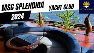 MSC Splendida 2024  Yacht Club Tour [upl. by Georgeanne672]