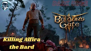 Baldurs Gate 3 Dark Urge Killing Alfira the BardBG3 [upl. by Aihseuqram]